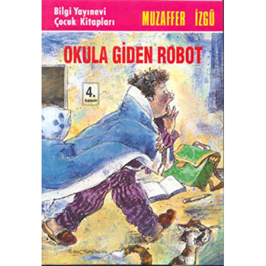 BİLGİ / OKULA GİDEN ROBOT