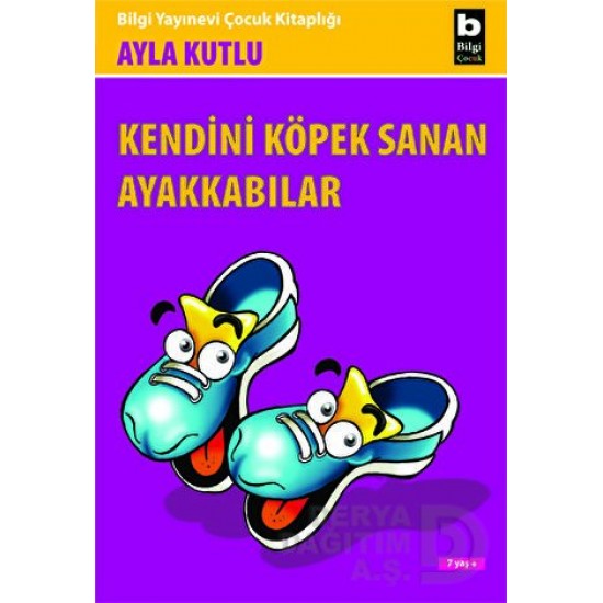 BİLGİ / KENDİNİ KÖPEK SANAN AYAKKABILAR