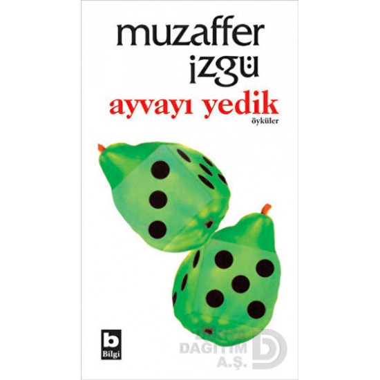 BİLGİ / AYVAYI YEDİK