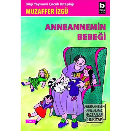 BİLGİ / ANNEANNEMİN BEBEĞİ