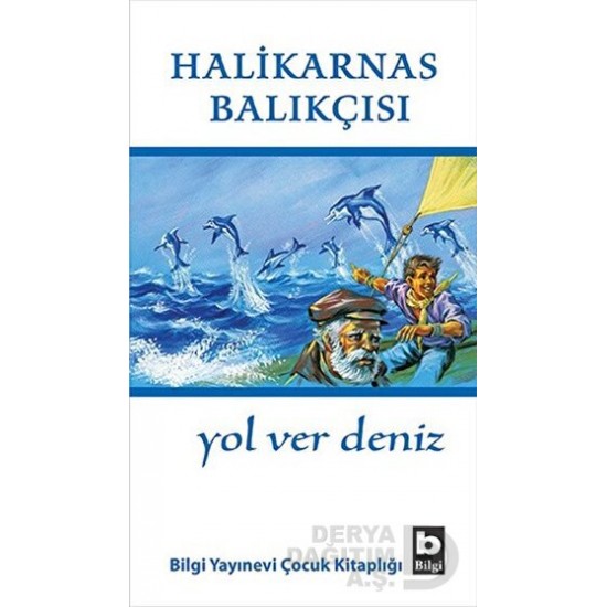 BİLGİ / YOL VER DENİZ