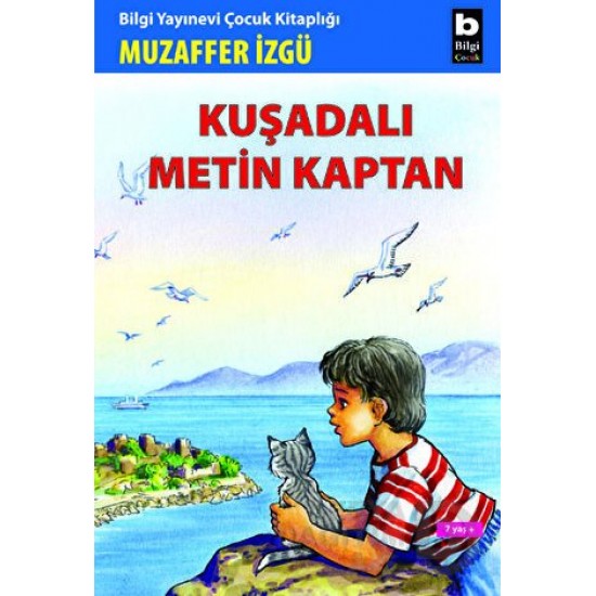 BİLGİ / KUŞADALI METİN KAPTAN