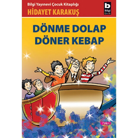 BİLGİ / DÖNME DOLAP DÖNER KEBAP