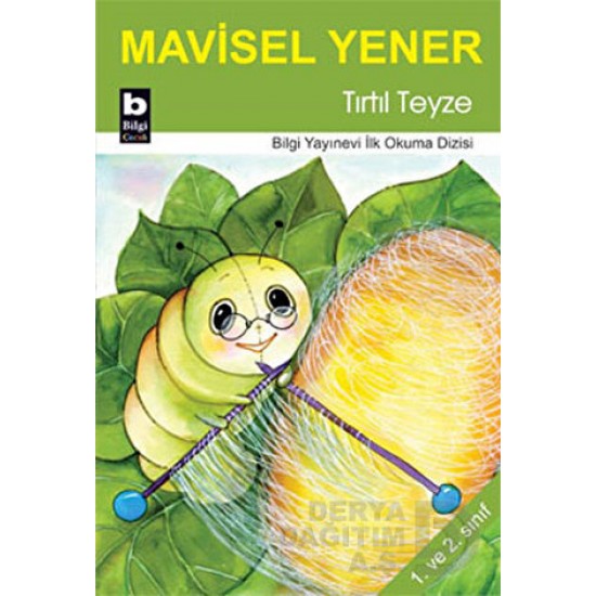 BİLGİ / TIRTIL TEYZE / MİYASEL YENER