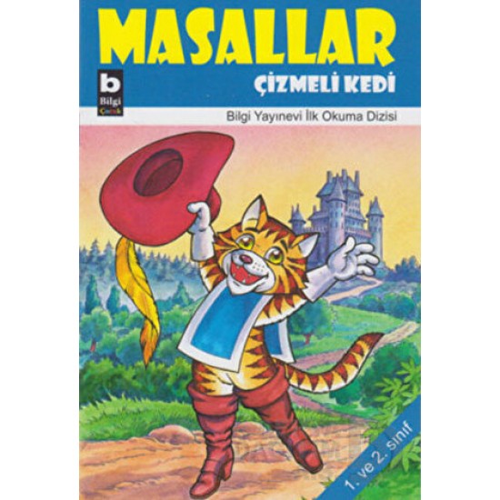 BİLGİ / MASALLAR- ÇİZMELİ KEDİ