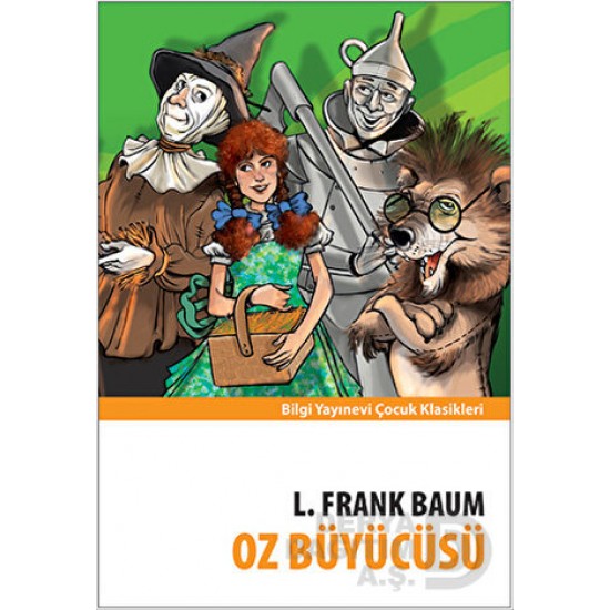 BİLGİ / OZ BÜYÜCÜSÜ / L.FRANK BAUM