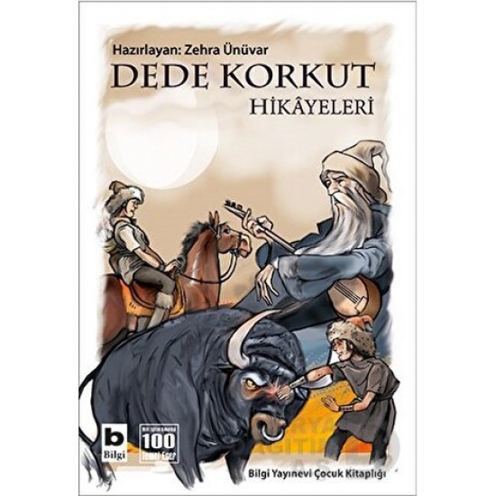 BİLGİ / DEDE KORKUT HİKAYELERİ