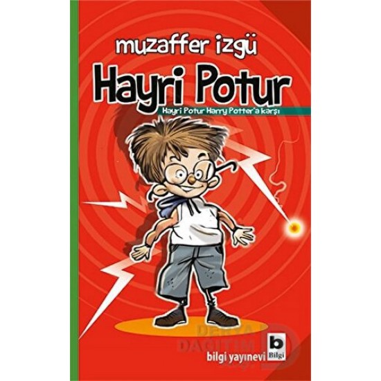 BİLGİ / HAYRİ POTUR HARRY POTTERA KARŞI