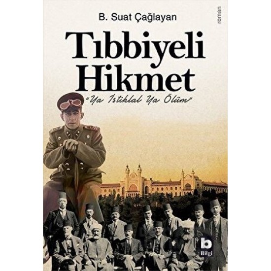 BİLGİ / TIBBİYELİ HİKMET