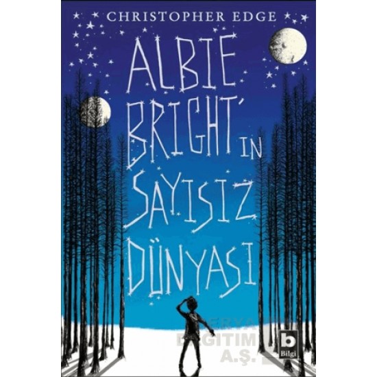 BİLGİ / ALBIE BRIGHTIN SAYISIZ DÜNYASI