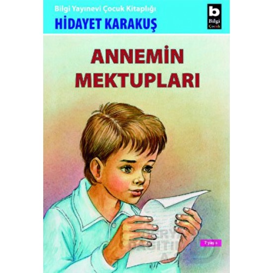 BİLGİ / ANNEMİN MEKTUPLARI