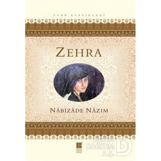 BİLGE KÜLTÜR / ZEHRA / NABİZADE NAZIM