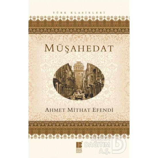 BİLGE KÜLTÜR / MÜŞAHEDAT / A.M.EFENDİ