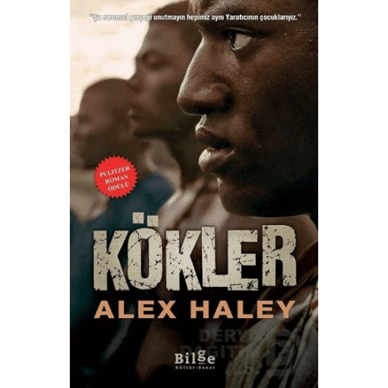 BİLGE KÜLTÜR / KÖKLER - ALEX HALEY