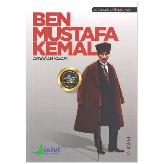 BULUT / BEN MUSTAFA KEMAL