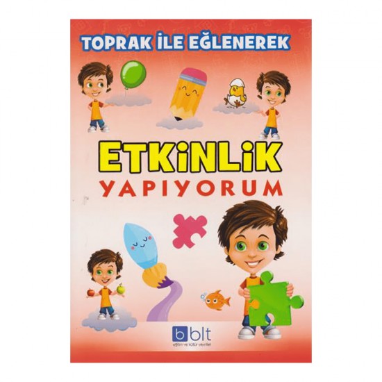 BULUT / TOPRAK İLE EĞLENEREK - ETKİNLİK YAPIYORUM