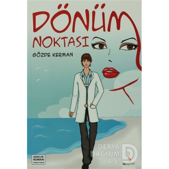 BU / DÖNÜM NOKTASI