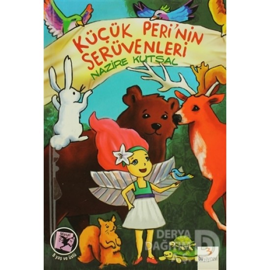 BU / KÜÇÜK PERİNİN SERÜVENLERİ