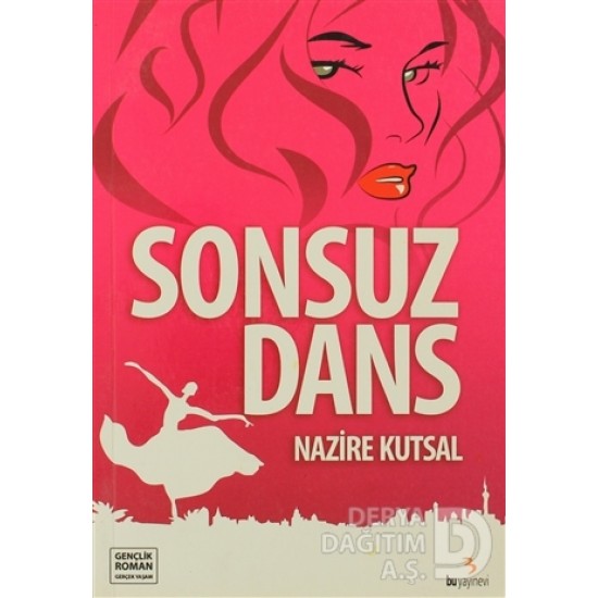 BU / SONSUZ DANS / NAZİRE KUTSAL