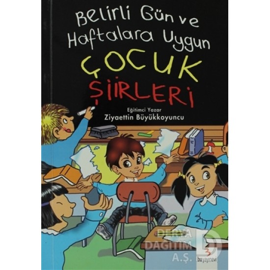 BU / BELİRLİ GÜNLER VE HAFTALARA UYGUN ÇOCUK ŞİİRL