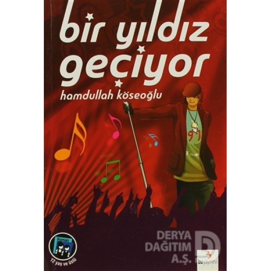 BU / BİR YILDIZ GEÇİYOR