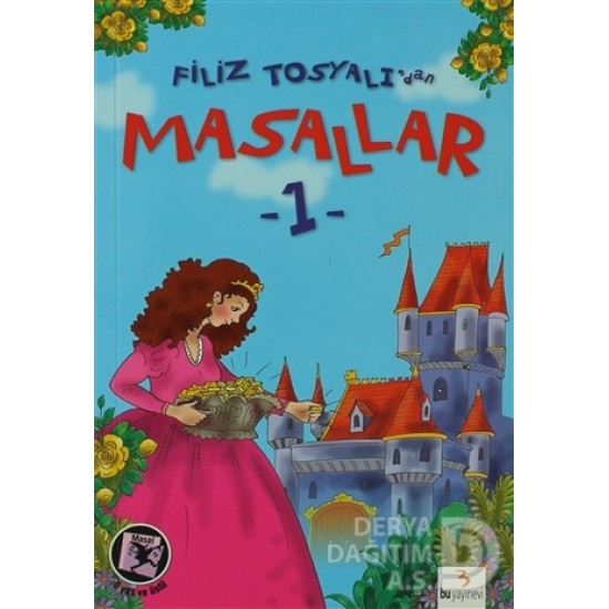 BU / FİLİZ TOSYALIDAN MASALLAR 1