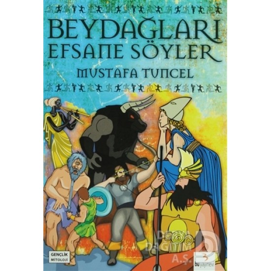 BU / BEY DAĞLARI EFSANE SÖYLER