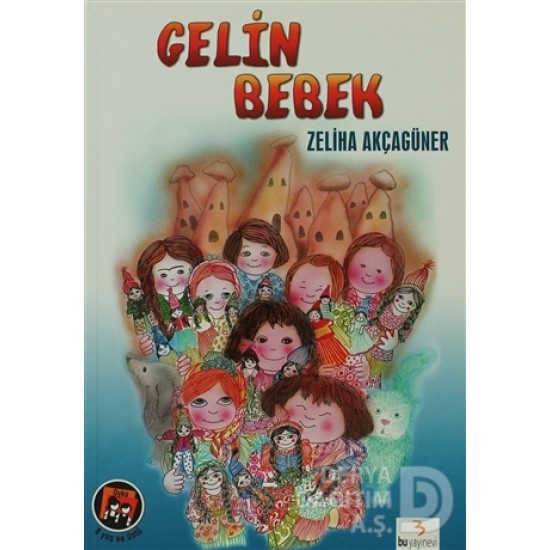 BU / ÖDÜLLÜ ÖYKÜLER DİZİSİ - GELİN BEBEK