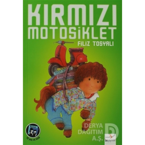 BU / KIRMIZI MOTOSİKLET -ÖDÜLLÜ ROMANLAR DİZİSİ