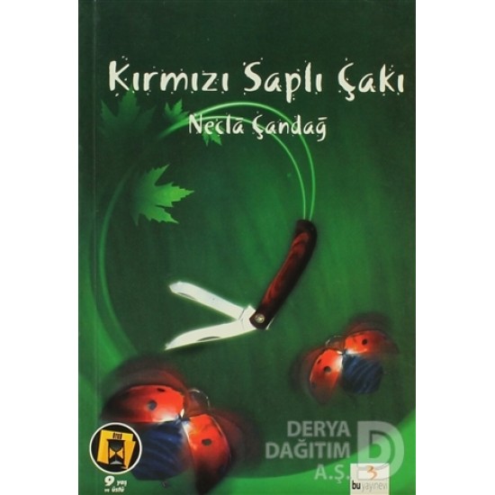 BU / GERÇEK YAŞAM DİZİSİ - KIRMIZI SAPLI ÇAKI