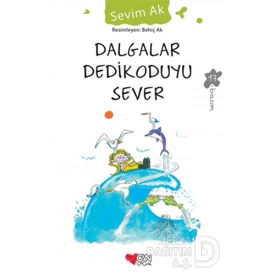 CAN / DALGALAR DEDİKODUYU SEVER