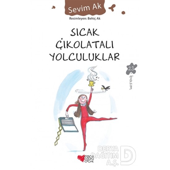 CAN / SICAK ÇİKOLATALI YOLCULUKLAR