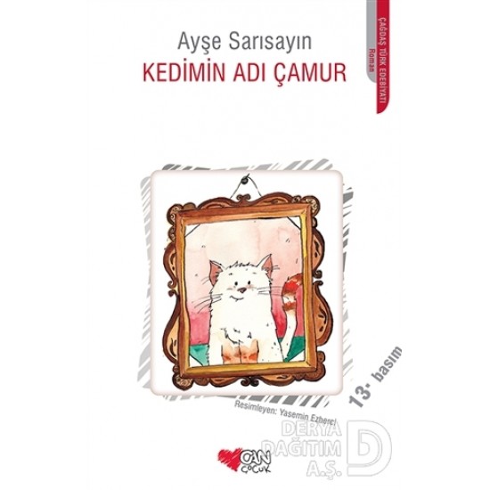 CAN / KEDİMİN ADI ÇAMUR