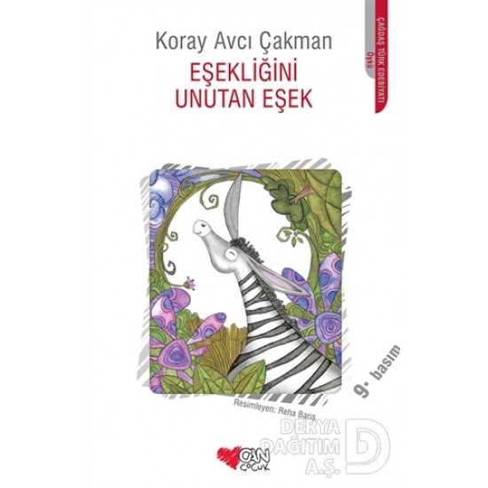 CAN / EŞEKLİĞİNİ UNUTAN EŞEK