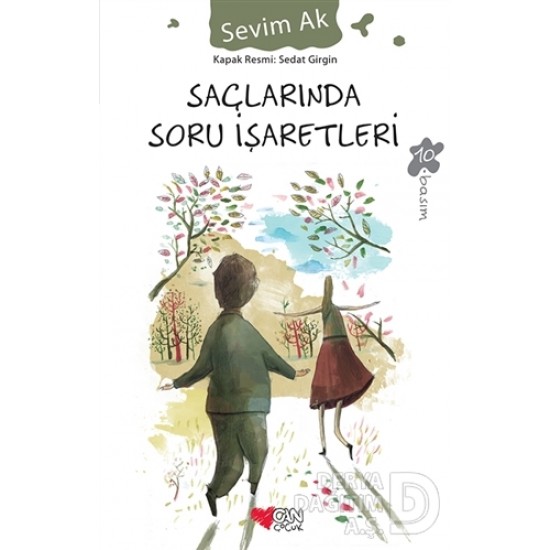 CAN / SAÇLARINDA SORU İŞARETLERİ