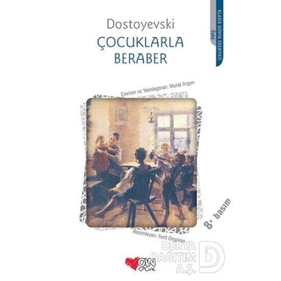 CAN / ÇOCUKLARLA BERABER / DOSTOYEVSKİ