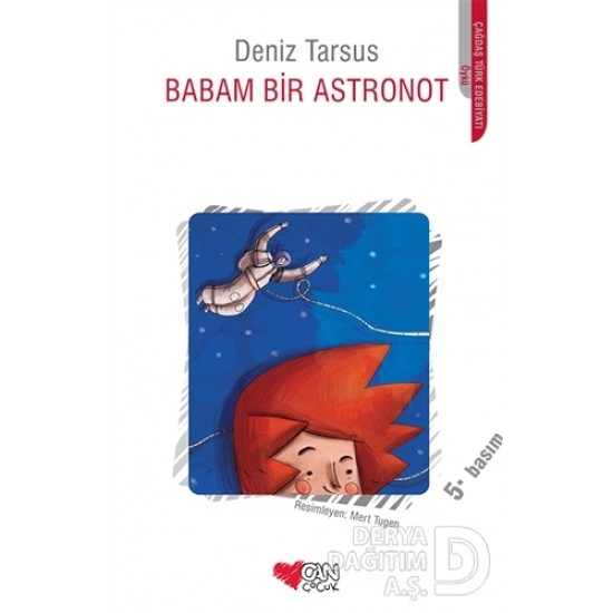 CAN / BABAM BİR ASTRONOT / DENİZ TARSUS