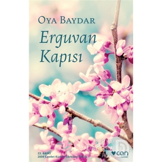 CAN / ERGUVAN KAPISI / OYA BAYDAR