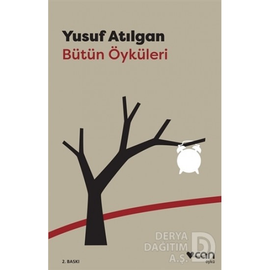 CAN / BÜTÜN ÖYKÜLERİ / YUSUF ATILGAN