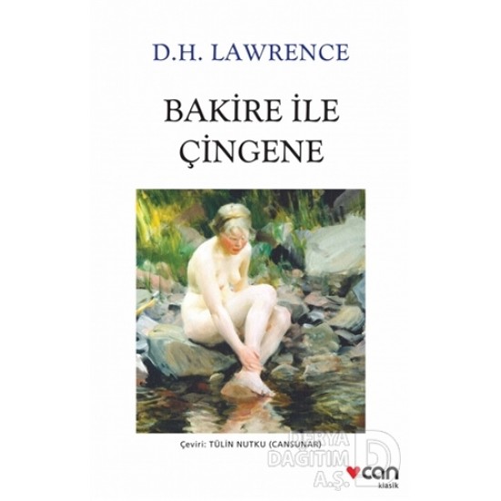 CAN / BAKİRE VE ÇİNGELNE  / D.H. LAWRE