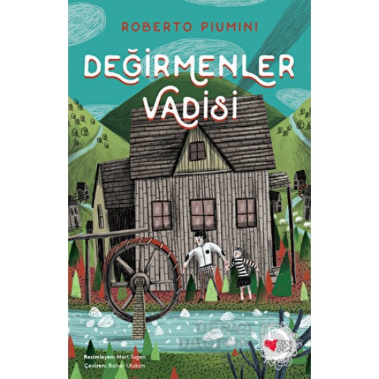 CAN / DEĞİRMENLER VADİSİ /  ROBERTO PIUMINI