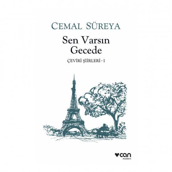 CAN / SEN VARSIN GECEDE -ÇEVİRİ ŞİİRLER / C.SÜREYA