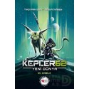 CAN / KEPLER 62 - YENİ DÜNYA (1. KİTAP İKİ KABİLE)