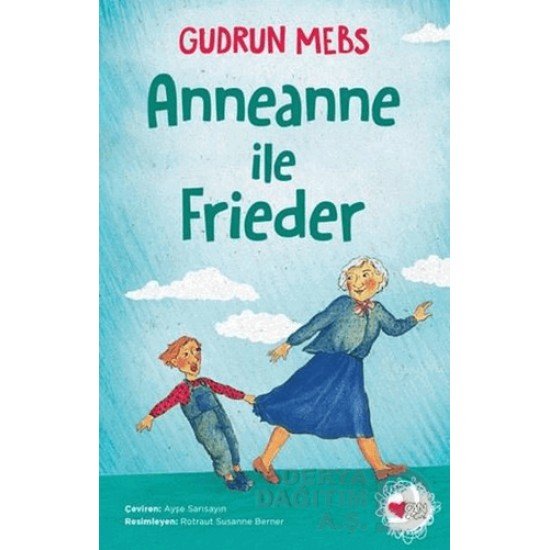 CAN / ANNEANNE İLE FRİEDER