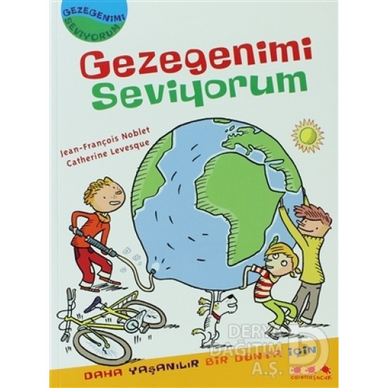 CARETTA / GEZEGENİMİ SEVİYORUM