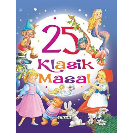 ÇİÇEK / 25 KLASİK MASAL (42465)