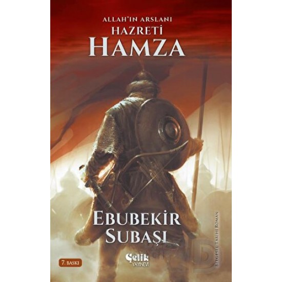 ÇELİK / HZ HAMZA ALLAH IN ASLANI