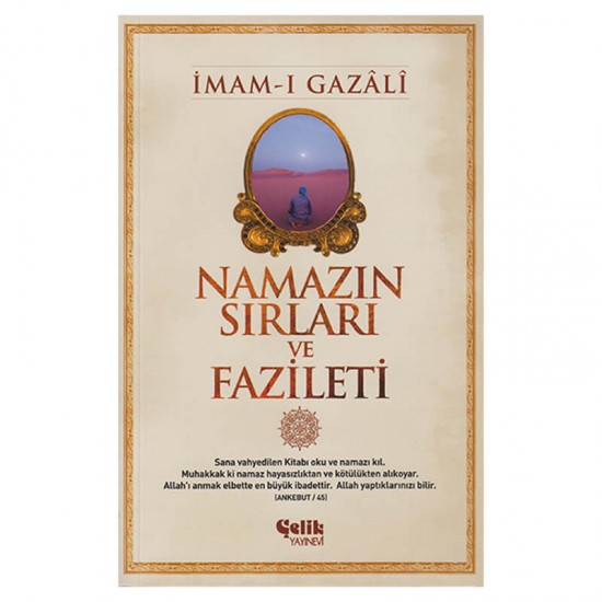 ÇELİK / NAMAZIN SIRLARI VE FAZİLETİ