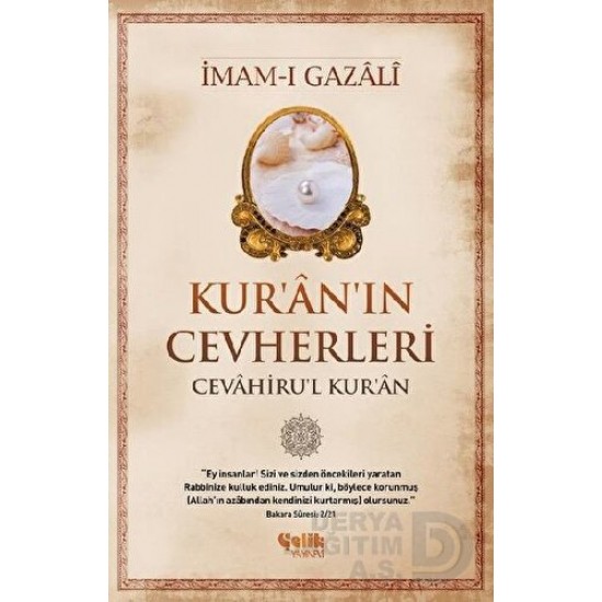 ÇELİK / KURANIN CEVHERLERİ / İMAM -I GAZALİ