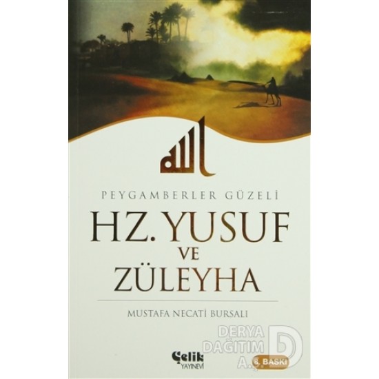 ÇELİK / HZ. YUSUF VE ZÜLEYHA